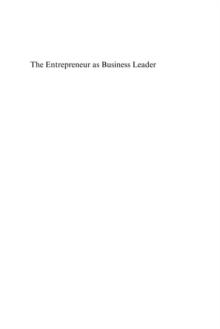 The Entrepreneur as Business Leader : Cognitive Leadership in the Firm