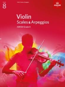 Violin Scales & Arpeggios, ABRSM Grade 8 : from 2012