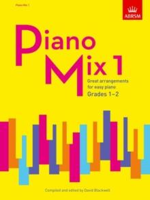 Piano Mix 1 : Great arrangements for easy piano