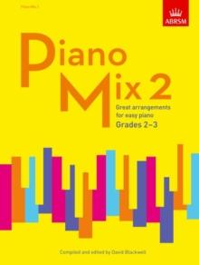 Piano Mix 2 : Great arrangements for easy piano