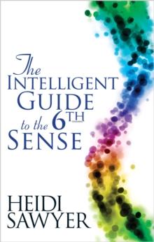 Intelligent Guide to the Sixth Sense