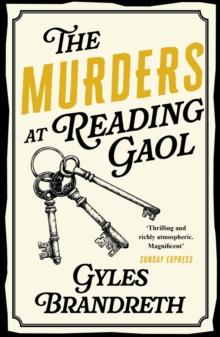 Oscar Wilde and the Murders at Reading Gaol : Oscar Wilde Mystery: 6