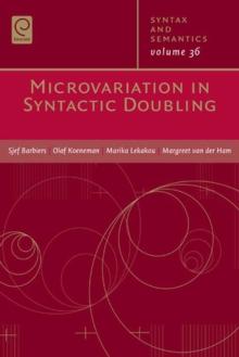 Microvariations In Syntactic Doubling