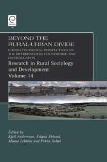 Beyond the Rural-Urban Divide : Cross-Continental Perspectives on the Differentiated Countryside and Its Regulation