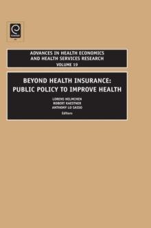 Beyond Health Insurance : Public Policy to Improve Health