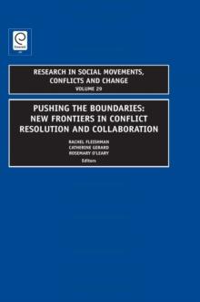 Pushing the Boundaries : New Frontiers in Conflict Resolution and Collaboration