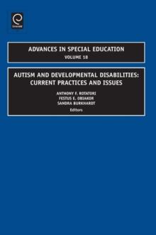 Autism and Developmental Disabilities : Current Practices and Issues