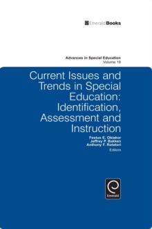 Current Issues and Trends in Special Education. : Identification, Assessment and Instruction