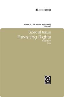 Studies in Law, Politics, and Society : Special Issue: Revisiting Rights