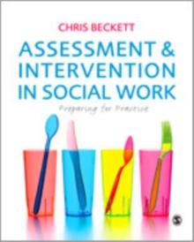 Assessment & Intervention in Social Work : Preparing for Practice