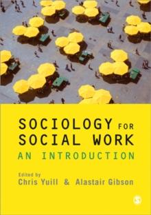 Sociology for Social Work : An Introduction