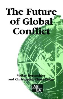 The Future of Global Conflict