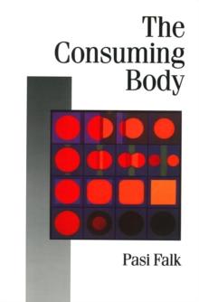 The Consuming Body