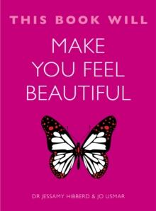 This Book Will Make You Feel Beautiful