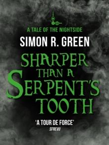 Sharper than a Serpent's Tooth : Nightside Book 6