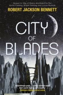 City of Blades : The Divine Cities Book 2