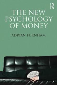 The New Psychology of Money