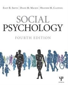 Social Psychology : Fourth Edition