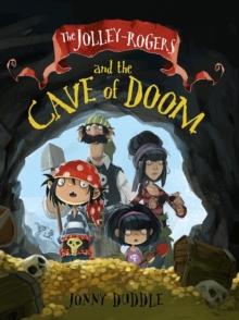 The Jolley-Rogers And The Cave Of Doom