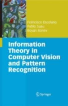 Information Theory in Computer Vision and Pattern Recognition