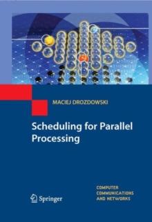 Scheduling for Parallel Processing