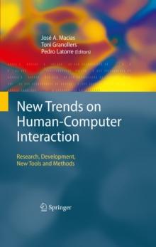 New Trends on Human-Computer Interaction : Research, Development, New Tools and Methods