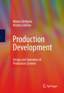 Production Development : Design and Operation of Production Systems