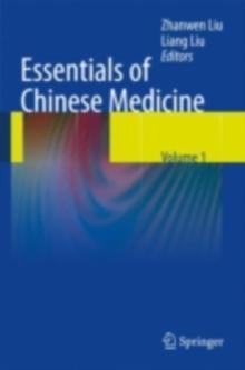 Essentials of Chinese Medicine : Volume 1