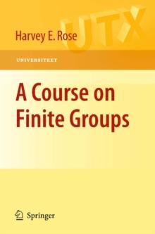 A Course on Finite Groups