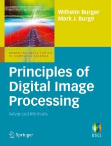 Principles of Digital Image Processing : Advanced Methods