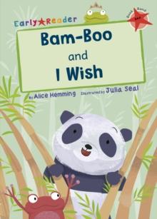 Bam-Boo and I Wish : (Red Early Reader)