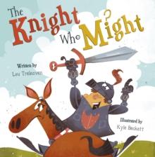 The Knight Who Might