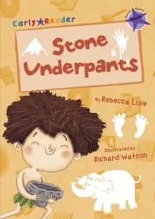 Stone Underpants