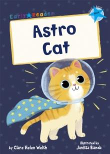 Astro Cat : (Blue Early Reader)