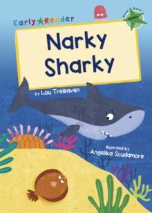 Narky Sharky : (Green Early Reader)