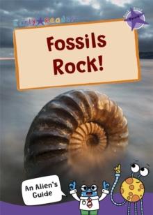 Fossils Rock! : (Purple Non-Fiction Early Reader)