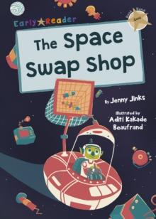 The Space Swap Shop : (Gold Early Reader)