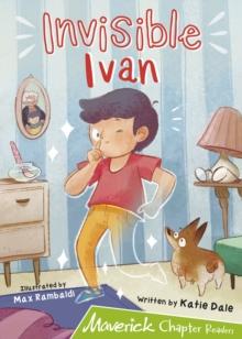 Invisible Ivan : (Lime Chapter Reader)