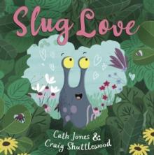 Slug Love