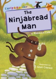 The Ninjabread Man : (Orange Early Reader)