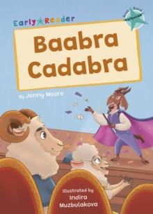 Baabra Cadabra : (Turquoise Early Reader)