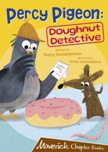 Percy Pigeon: Doughnut Detective : (Brown Chapter Reader)