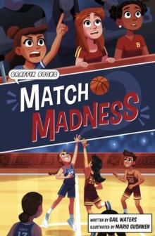 Match Madness : Graphic Reluctant Reader