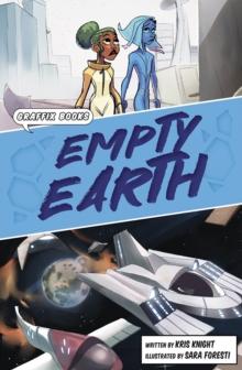 Empty Earth : Graphic Reluctant Reader