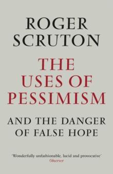 The Uses of Pessimism