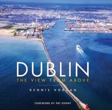 Dublin : The View From Above