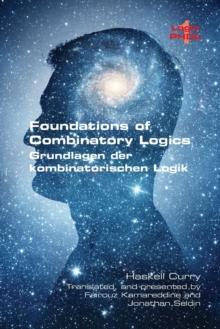 Foundations of Combinatory Logic : (grundlagen Der Kombinatorischen Logik)