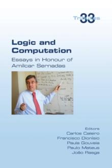 Logic and Computation : Essays in Honour of Amilcar Sernadas