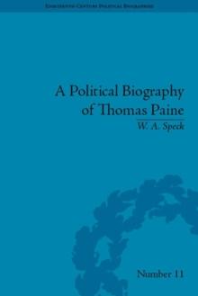 A Political Biography of Thomas Paine