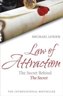 Law of Attraction : The Secret Behind 'The Secret'